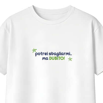 Potrei sbagliarmi